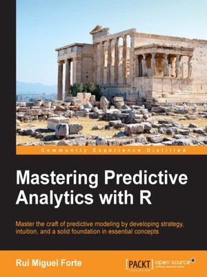 cover image of Mastering Predictive Analytics with R